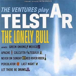 Play Telstar and Lonely Bull